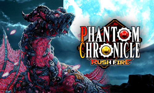 PHANTOM CHRONICLE RUSH FIRE